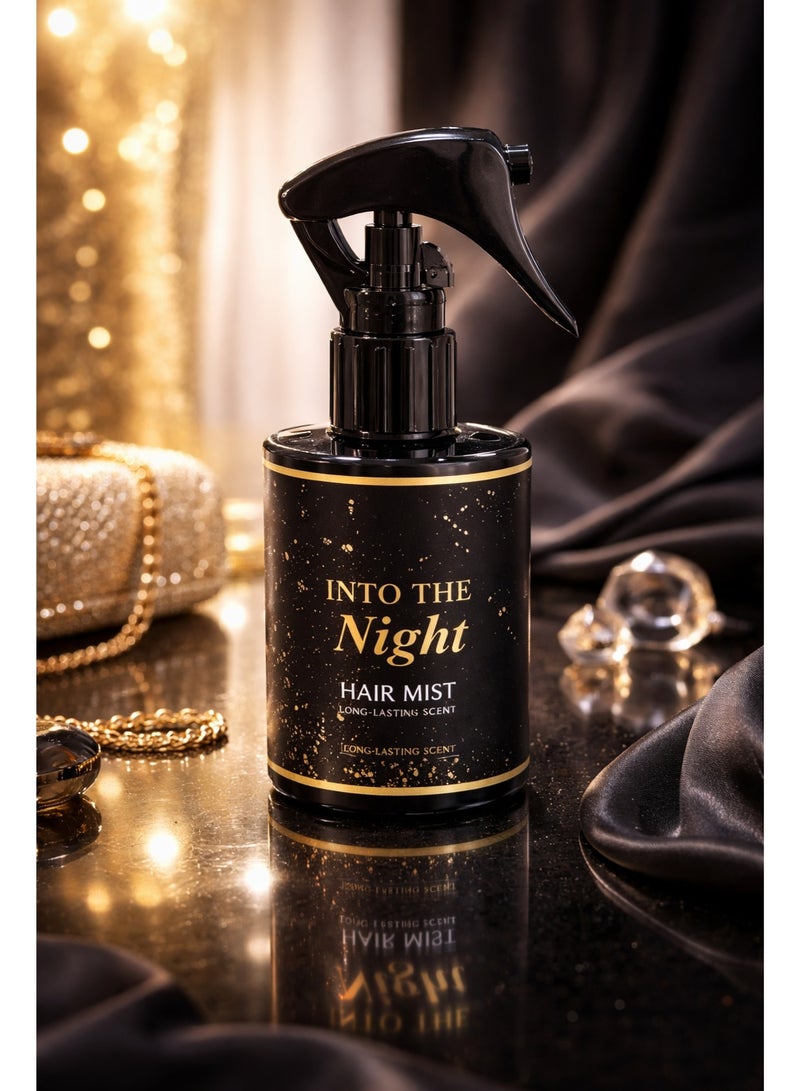 hair mist spray into the night