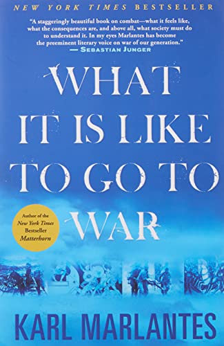 What Its Like To Go To War