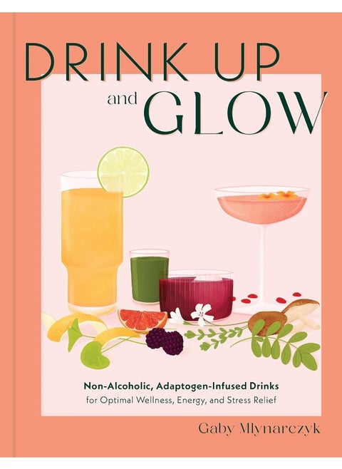 Drink Up & Glow: Non-Alcoholic, Adaptogen-Infused Drinks for Optima
