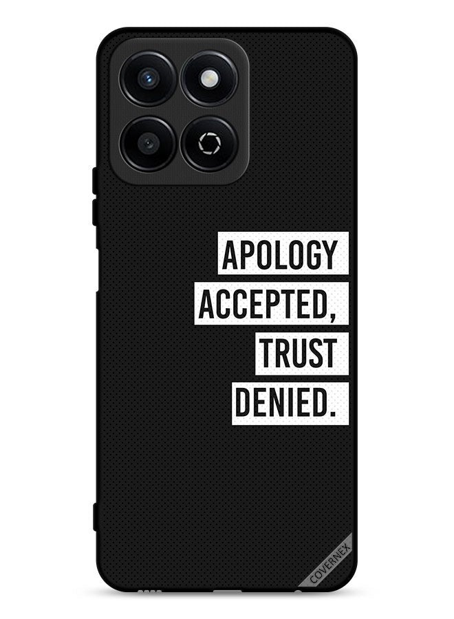 Covernex Honor X7c 4G Protective Case Cover Apology Accepted Trust Denied - Image 1