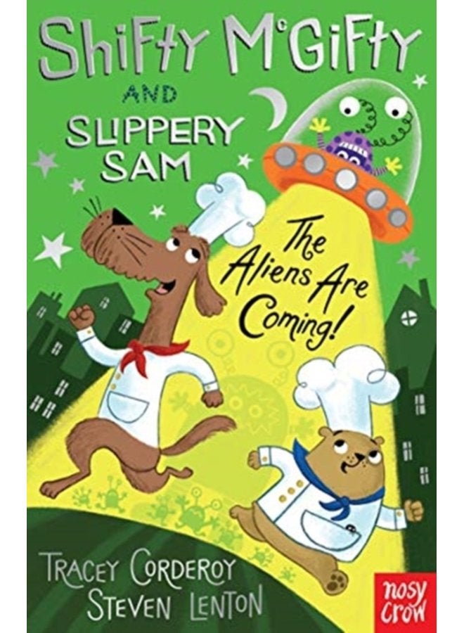 Shifty McGifty and Slippery Sam The Aliens Are Coming - Paperback