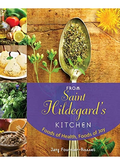 From Saint Hildegard's Kitchen  - Image 3