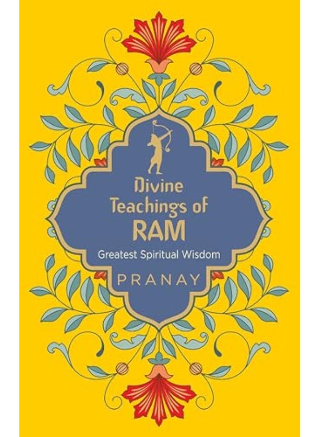 Divine Teachings of Ram: Greatest Spiritual Wisdom - Image 1