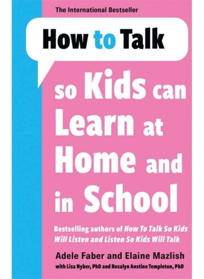 How to Talk so Kids Can Learn at Home and in School - Paperback