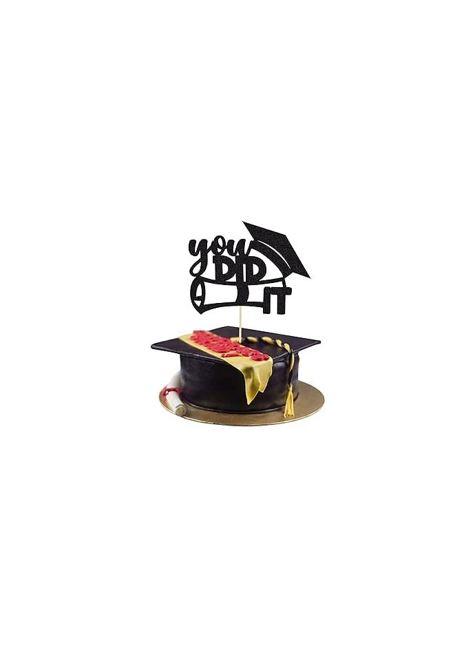 1 Pack You Did It Cake Topper Cake Topper Black 2024 Graduation Cake Decoration Glitter Grad Cap Cake Topper for Senior High School University College Graduation Party Supplies