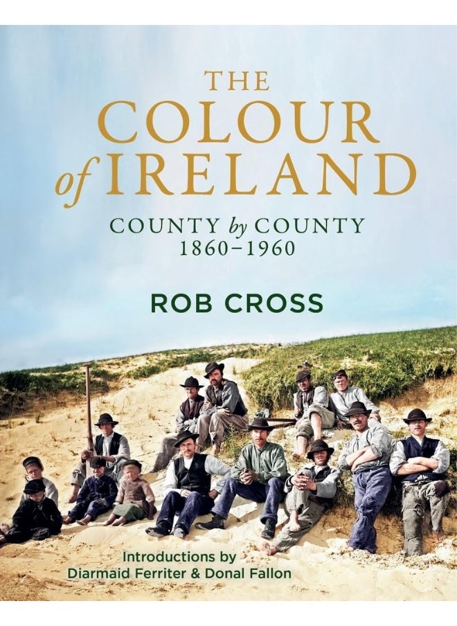 null - BLACK & WHITE PUBLISHING The Colour of Ireland: County by County 1860-1960 - Image 1