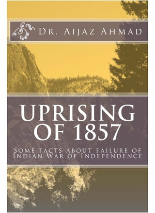 Uprising of 1857: Some Facts about Failure of Indian War of Independence - pzsku/Z7181AA40AFA7C4FC4F52Z/45/_/1737572563/44a66c2e-d833-4fb4-8076-4964abf01f8e