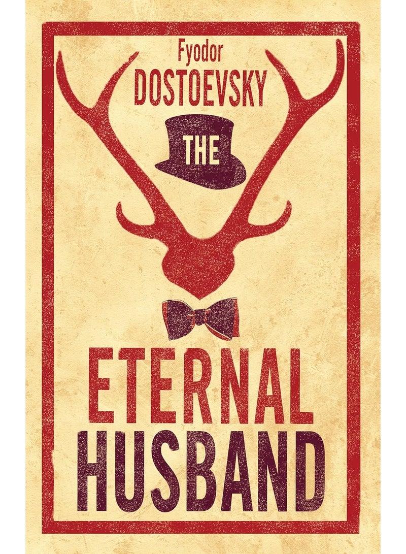 The Eternal Husband: New Translation