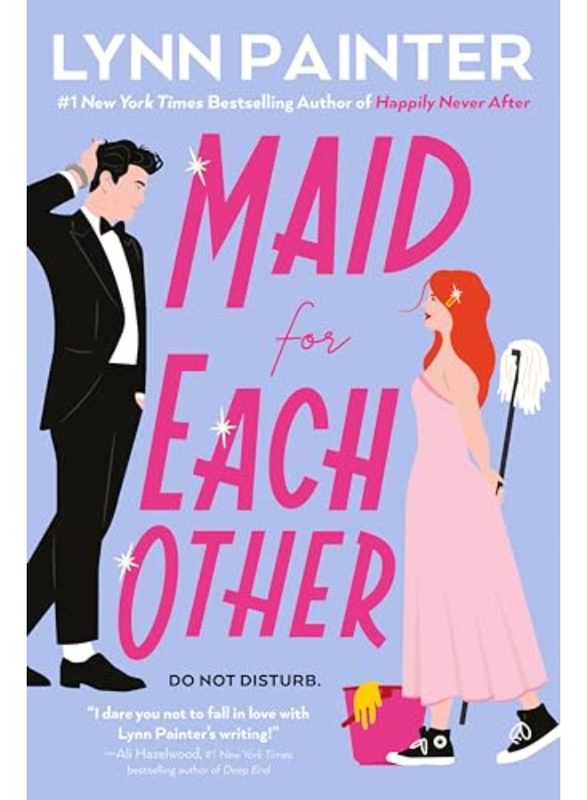 Maid for Each Other - By Lynn Painter