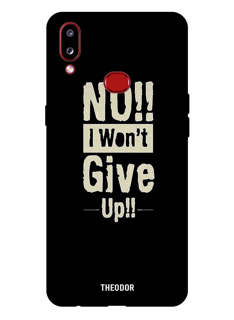 Theodor Protective Case Cover For SAMSUNG GALAXY A10S 4G No I Wont Gve Up - Image 1