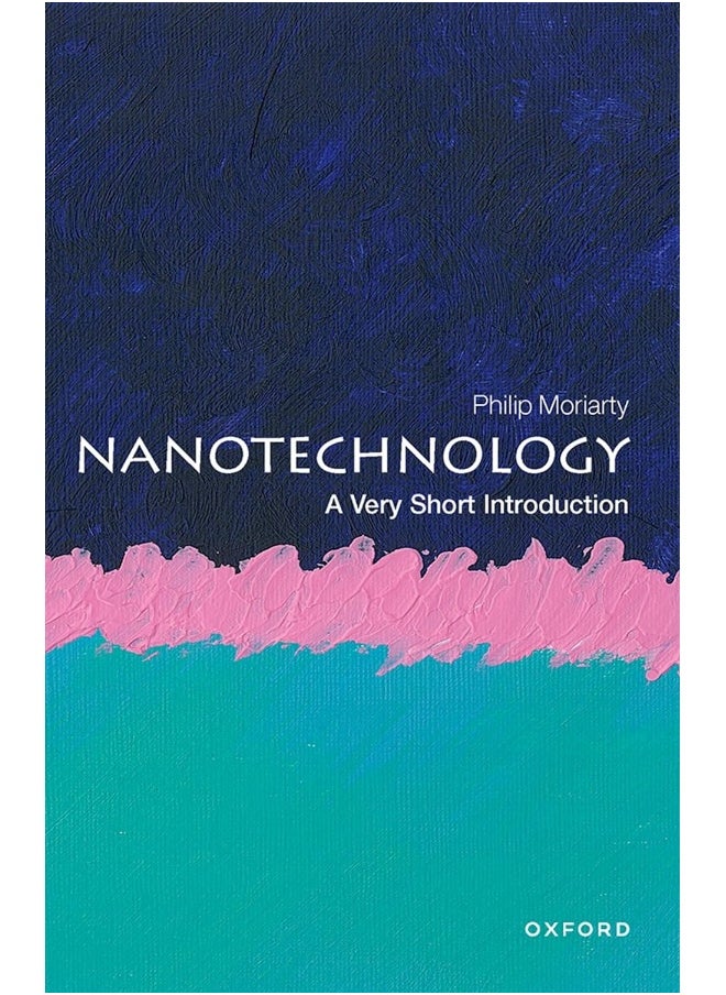 Nanotechnology: A Very Short Introduction 