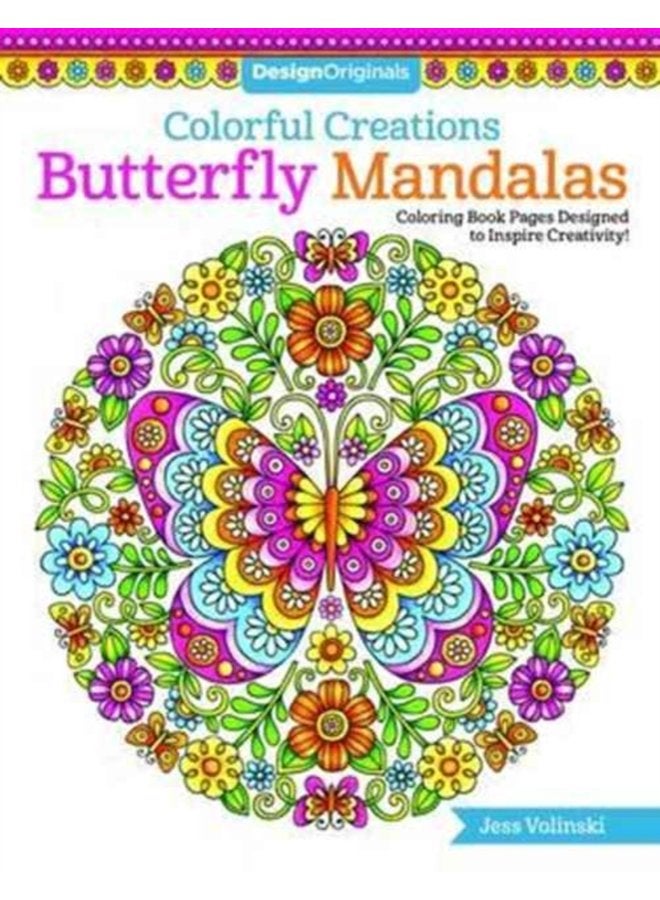 صفحات تلوين مانديلا الفراشات الملونة مصممة لإلهام الإبداع - غلاف ورقي