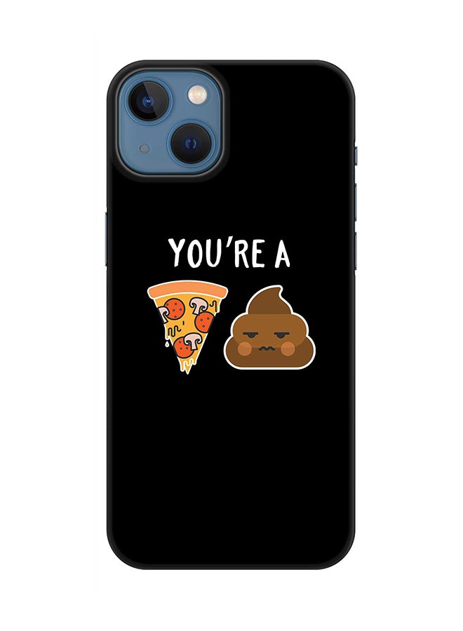 Case for Apple iPhone 14 Plus Case Slim Snap Classic Series Mobile Cover Hard PC Shield Matte Finish Print - You a pizza sh*t