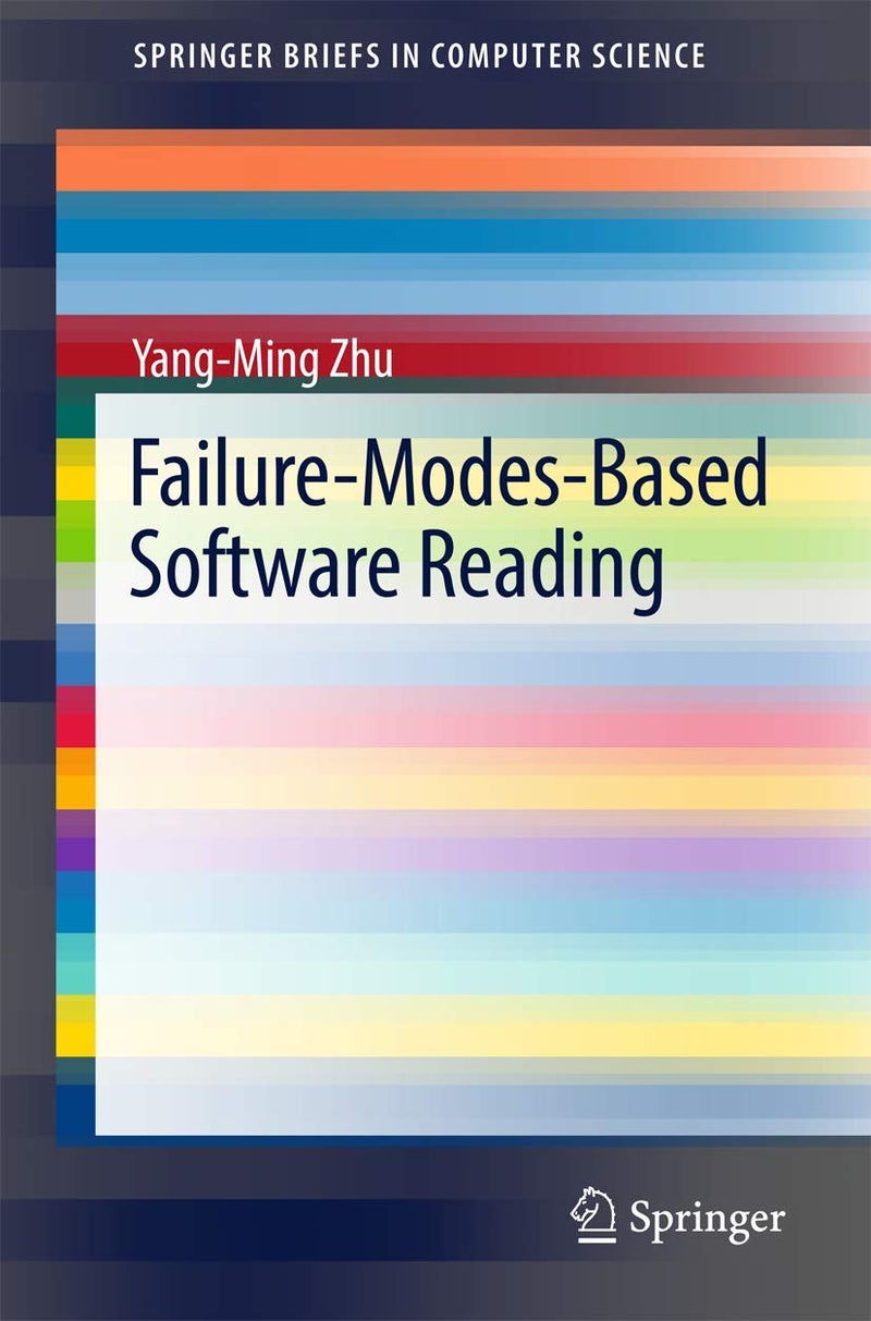 Failure-Modes-Based Software Reading 