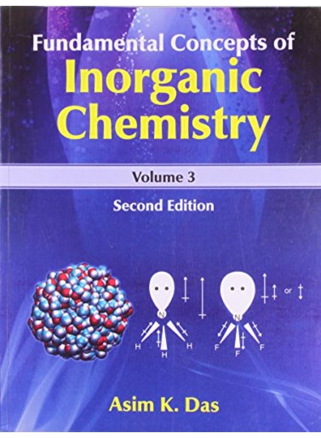 Fundamental Concepts of Inorganic Chemistry: Volume 3
