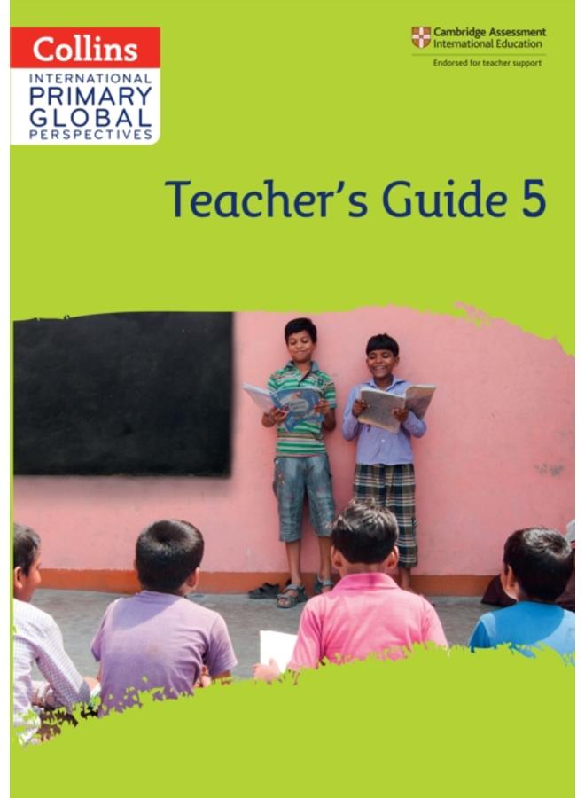 Cambridge Primary Global Perspectives Teacher's Guide: Stage 5 