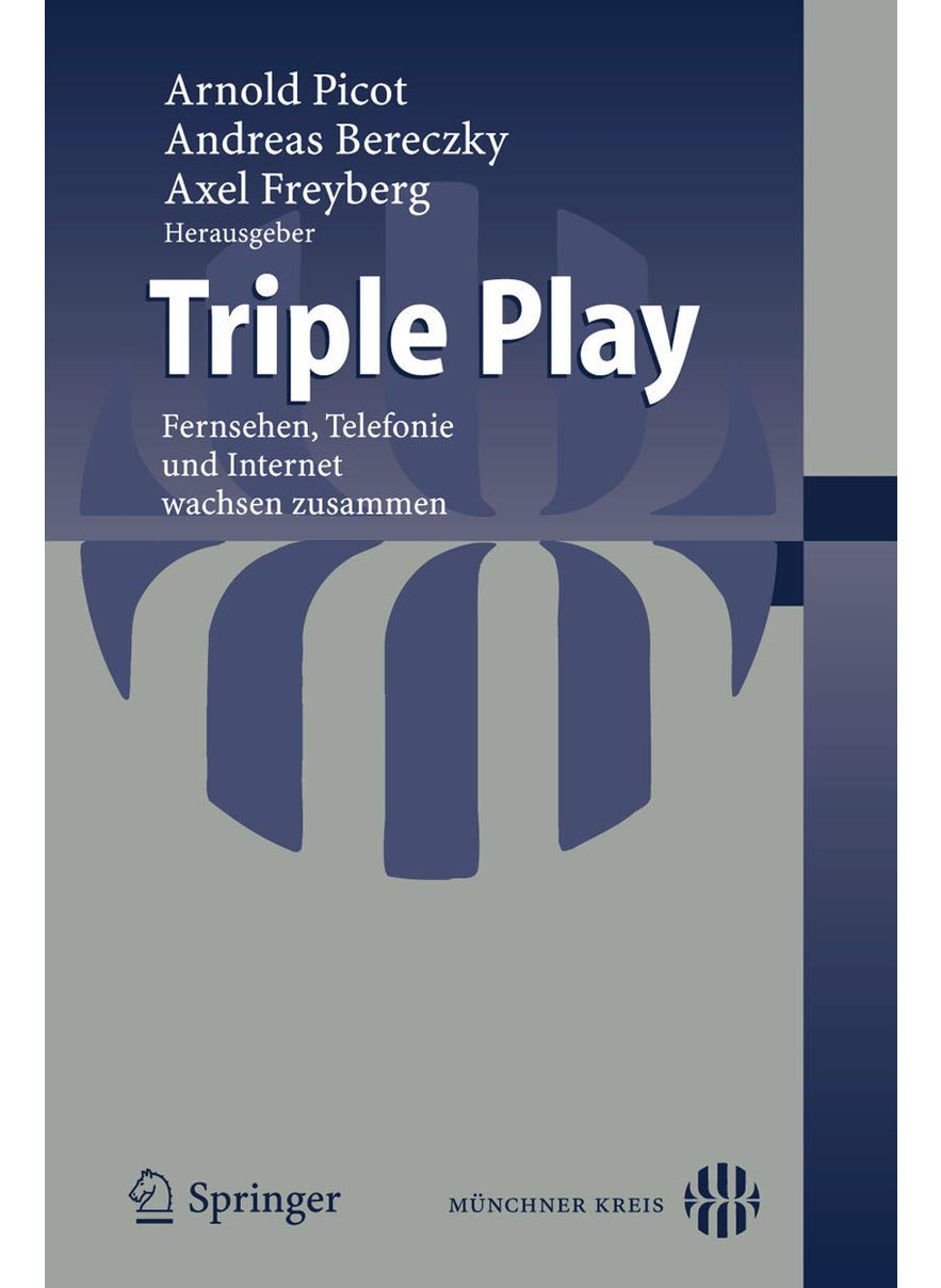Triple Play: Fernsehen, Telefonie und Internet wachsen zusammen 