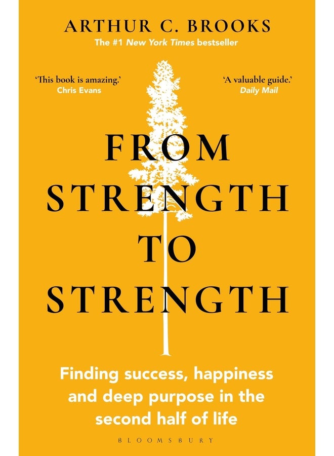 From Strength to Strength