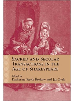 Sacred and Secular Transactions in the Age of Shakespeare  - Image 2