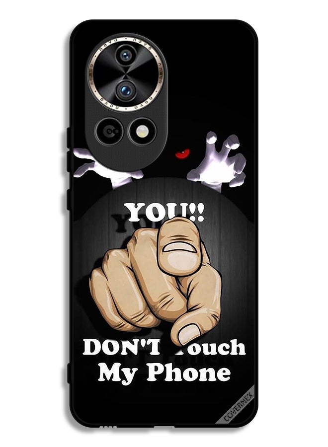 Covernex Huawei nova 12 Ultra 5G Protective Case Cover You Don't Touch My Phone - Image 1
