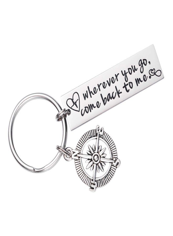 LParkin Wherever You Go Come Back To Me Keychain Long Distance Relationship Graduation College Moving Deploying Stainless Steel Gift for Boyfriend Men Love - Image 1