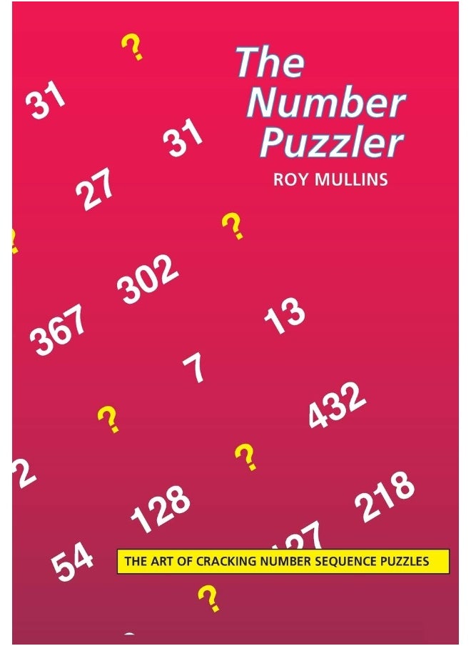 The Number Puzzler: The Art of Cracking Number Sequence Puzzles  - Image 1