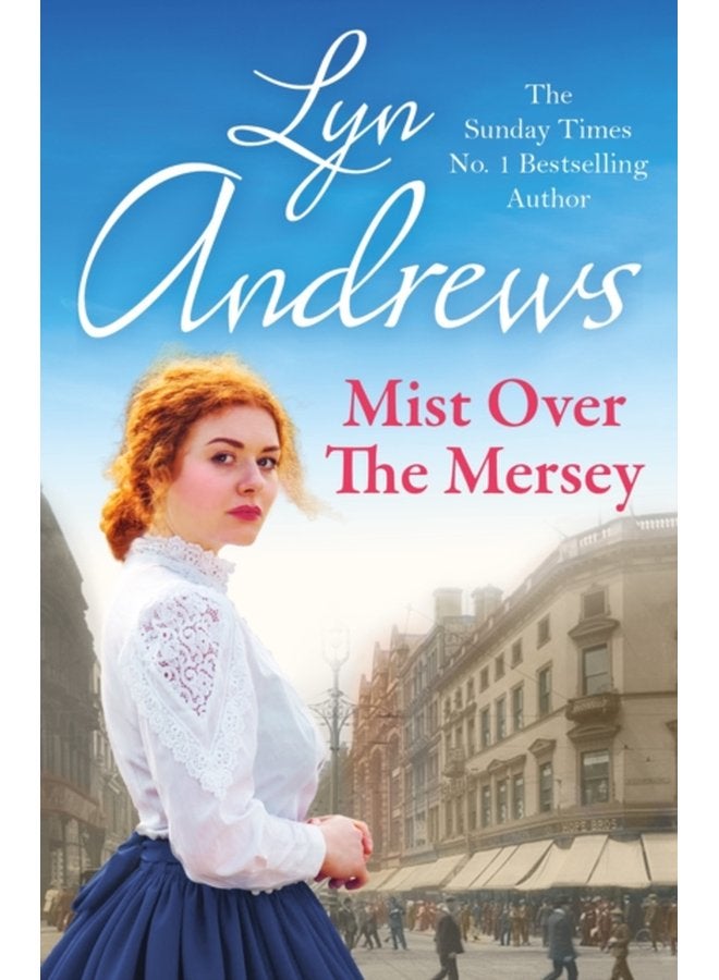 Mist Over The Mersey An absolutely engrossing saga of romance friendship and war - Paperback