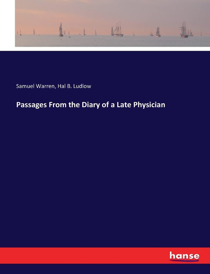 Passages From the Diary of a Late Physician - Image 1