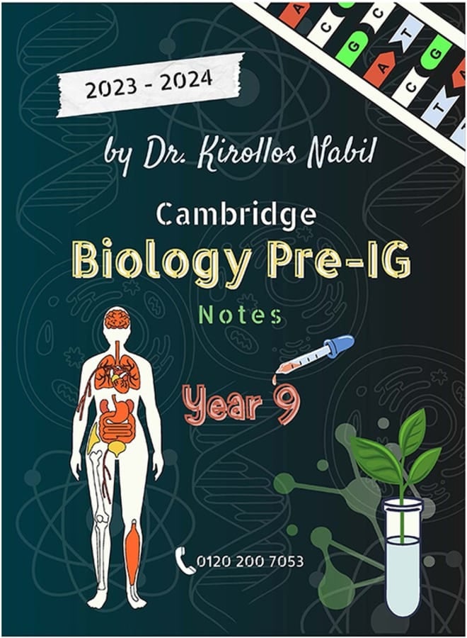 Pre-IG Biology Notes 2024 Kirolos Nabil