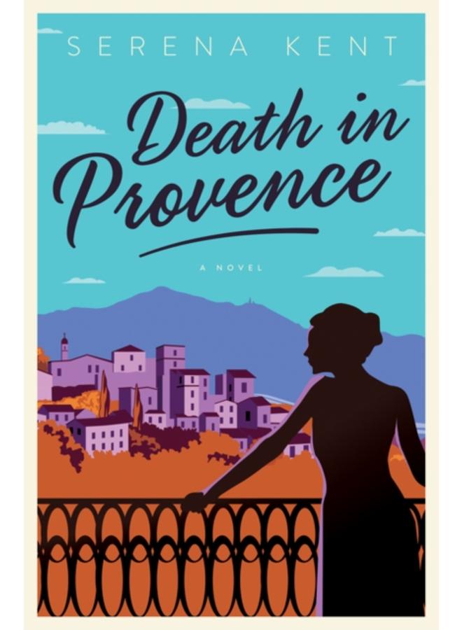 Death in Provence : A Novel : 1 