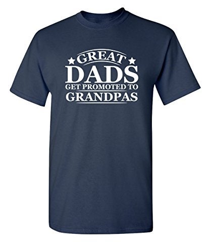 Feelin Good Tees Great Dads Mens Graphic T-Shirts with Family Humor | Classic Funny T Shirts for Men| Unique Men's Novelty T-Shirts Gift for Grandpa XL Navy - Image 1