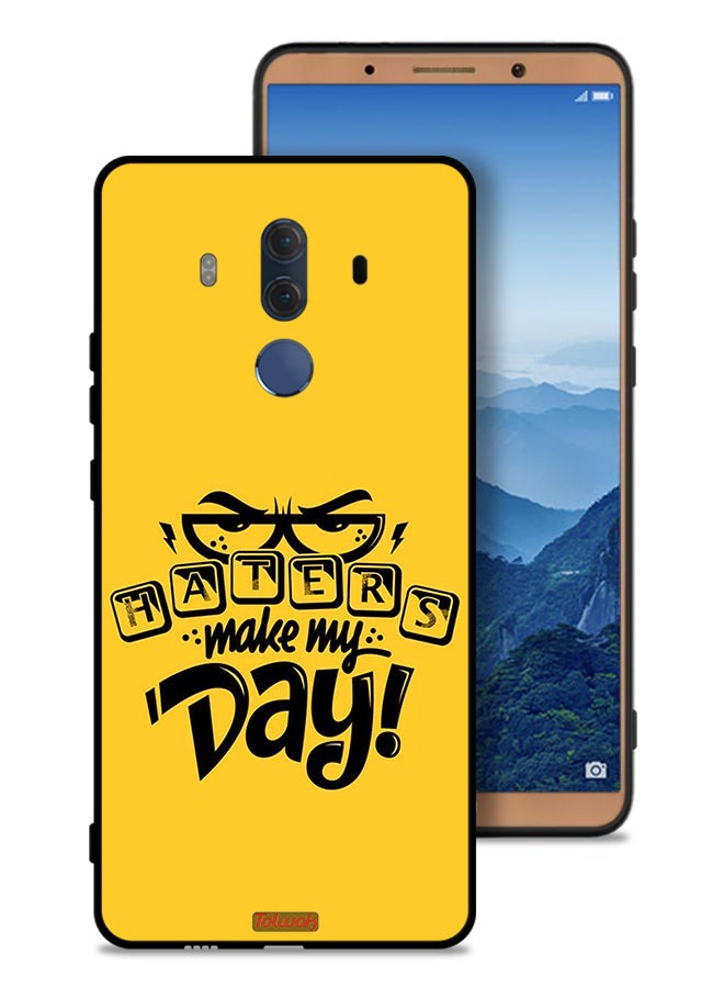 Tolwak Huawei Mate 10 Pro Protective Case Cover Make My Day - Image 1