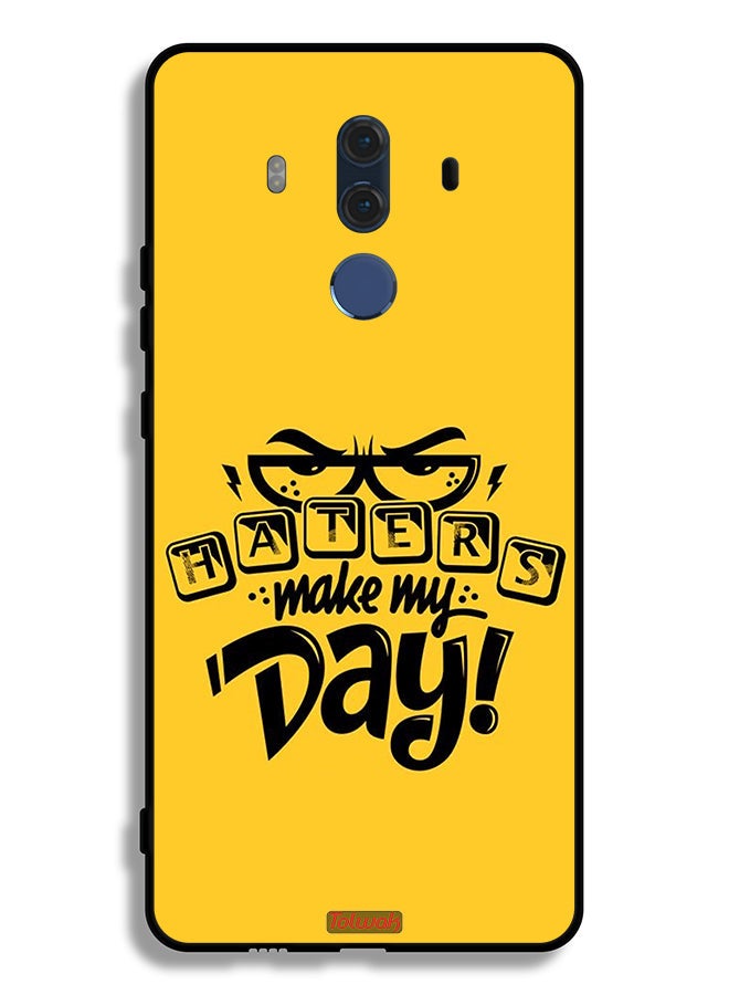 Tolwak Huawei Mate 10 Pro Protective Case Cover Make My Day - Image 2