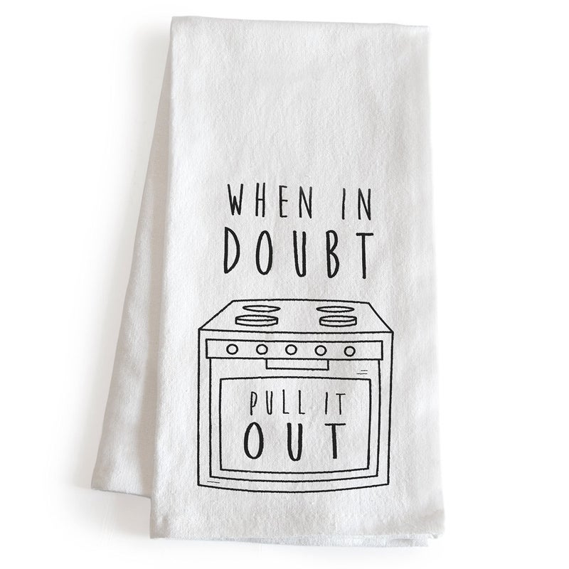MAINEVENT When in Doubt Pull It Out Kitchen Towel with Sayings 18x24 Inch Funny Dish Towels Funny Saying Kitchen Towels Dish Towels Sayings Tea Towels Hand Towel Oven Decor