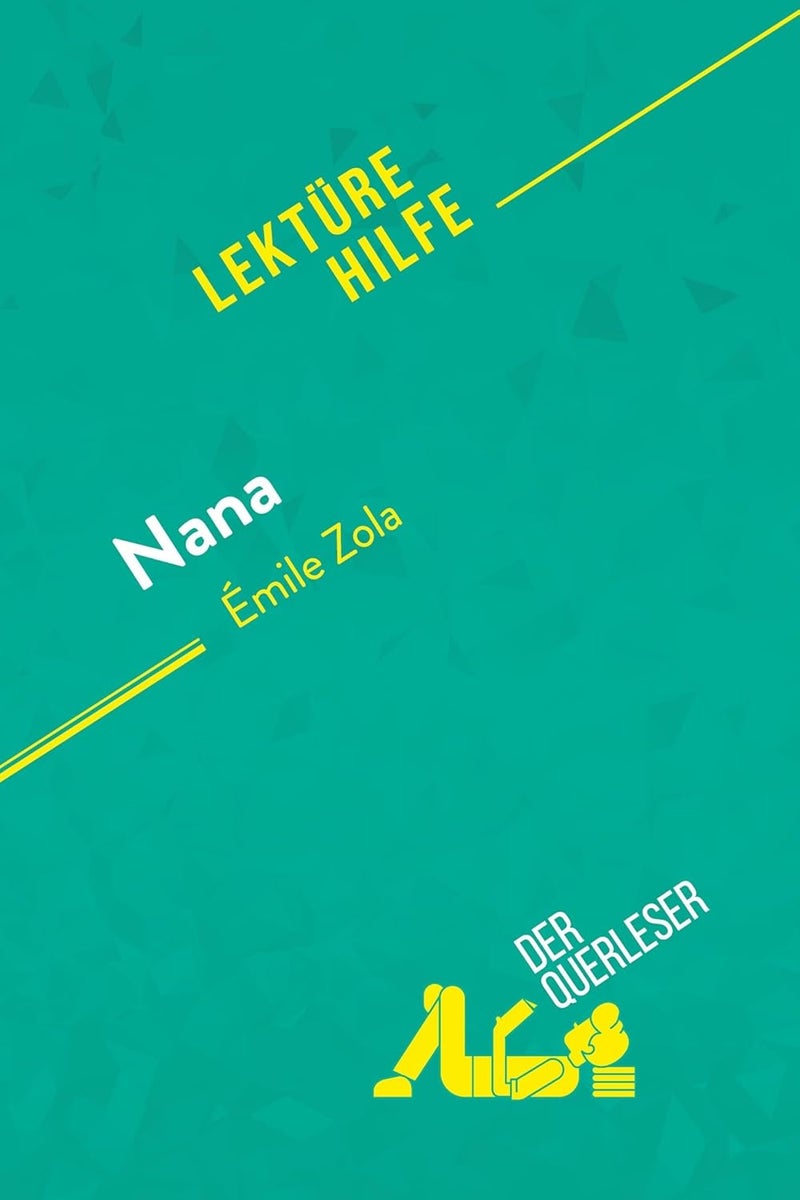 Nana von Émile Zola (Lektürehilfe): Detaillierte Zusammenfassung, Personenanalyse und - Image 1