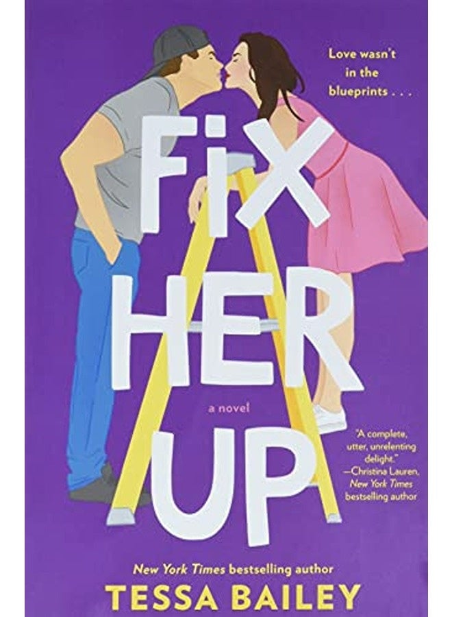 Fix Her Up: A Novel 
