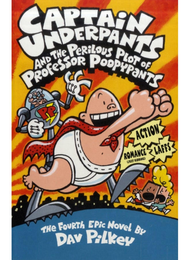 Captain Underpants and the Perilous Plot of Professor Poopypants : 4
