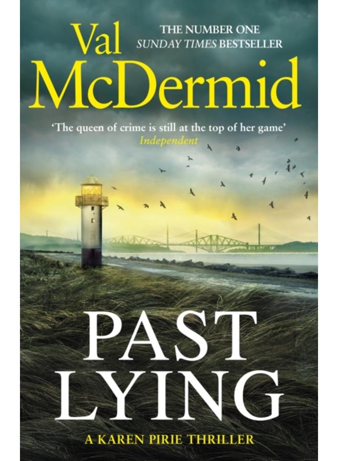 Past Lying : The twisty new Karen Pirie thriller, now a major ITV series 