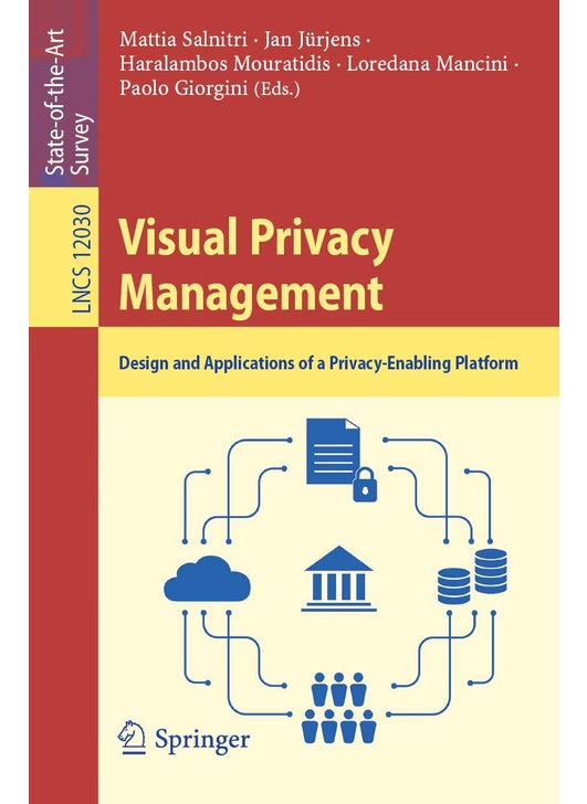 Visual Privacy Management: Design and Applications of a Privacy-Enabling Platform