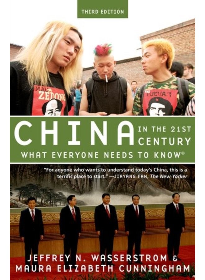 China in the 21st Century What Everyone Needs to Know - Paperback