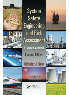 System Safety Engineering and Risk Assessment: A Practical Approach, Second Edition  - Image 2