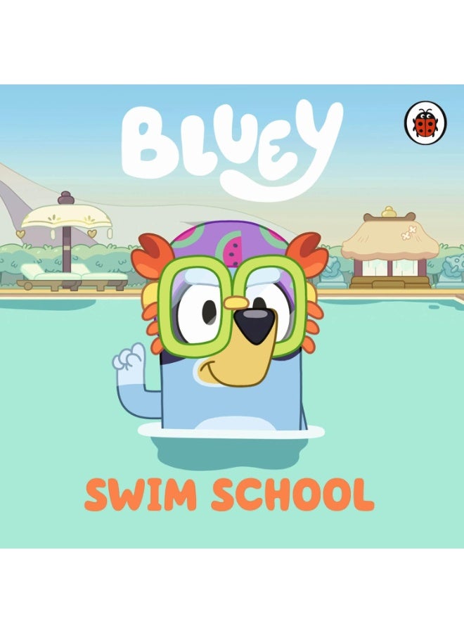 Bluey: Swim School Board book