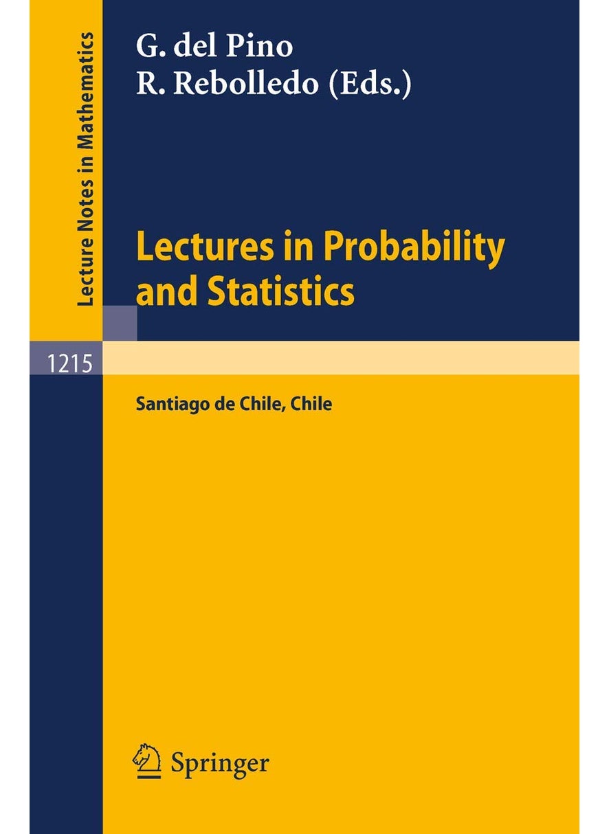 Lectures in Probability and Statistics: Lectures Given at the Winter School in Probability and Statistics Held in Santiago de Chile 