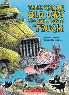 THERE WAS AN OLD LADY WHO SWALLOWED A TR 