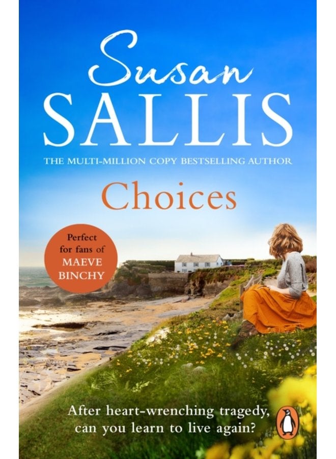 Choices A heart warming and uplifting page turner set in the West Country you ll never forget - Paperback