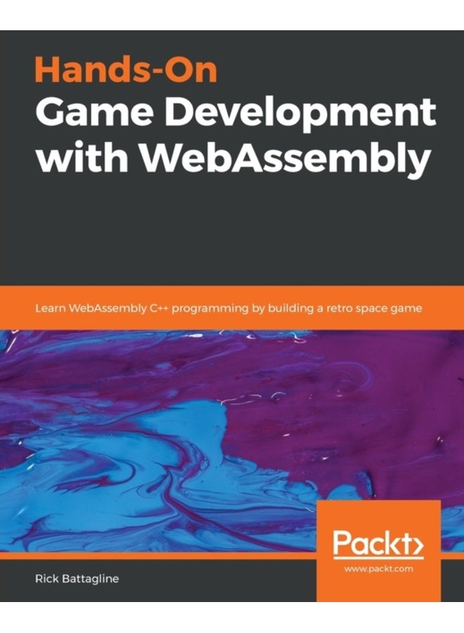 Hands-On Game Development with WebAssembly 