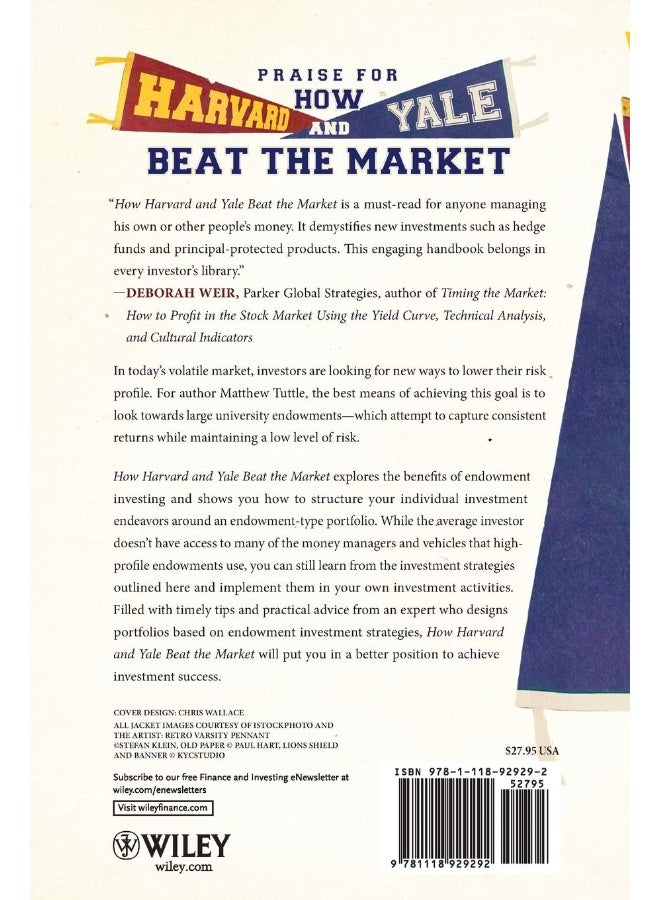 How Harvard and Yale Beat the Market: What Individual Investors Can Learn From the Investment Strategies of the Most Successful University Endowments  - Image 2
