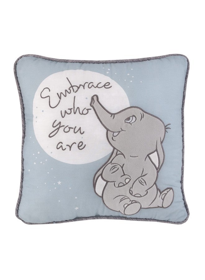 NoJo Disney Dumbo Sweet Little Baby Light Blue and White Embrace Who You are Applique Decorative Pillow - Image 1