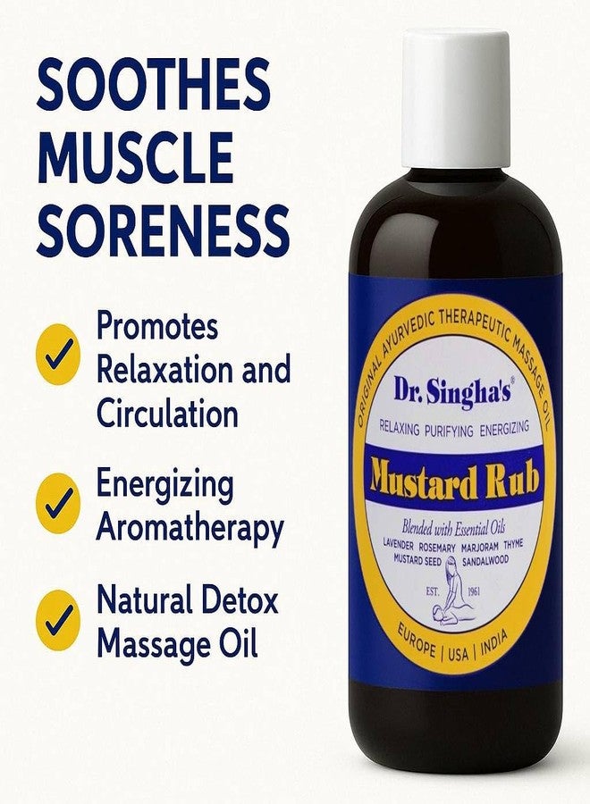 Dr. Singha's Mustard Rub, Original Ayurvedic Relaxing, Purifying, and Energizing Massage Oil - Made in USA, 6 oz - Image 4