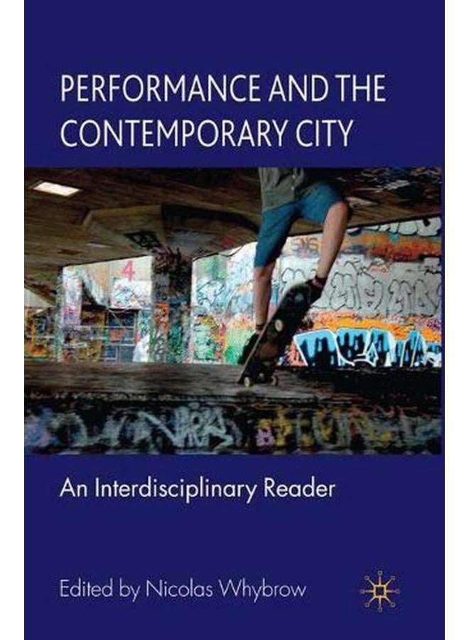 Performance and the Contemporary City
